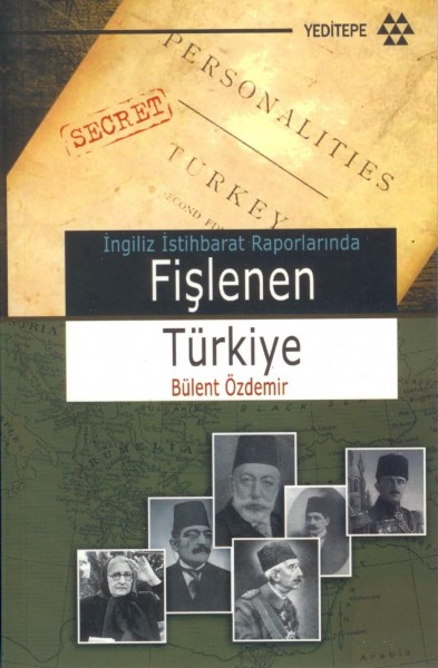 Ingiliz Istihbarat Raporlarinda Fislenen Türkiye