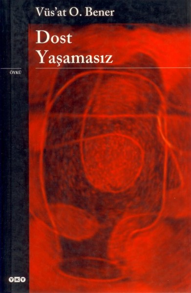 Dost Yasamasiz