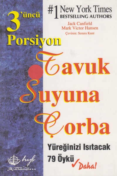 Tavuk suyuna Corba Yüreginizi Isitacak 79 Öykü