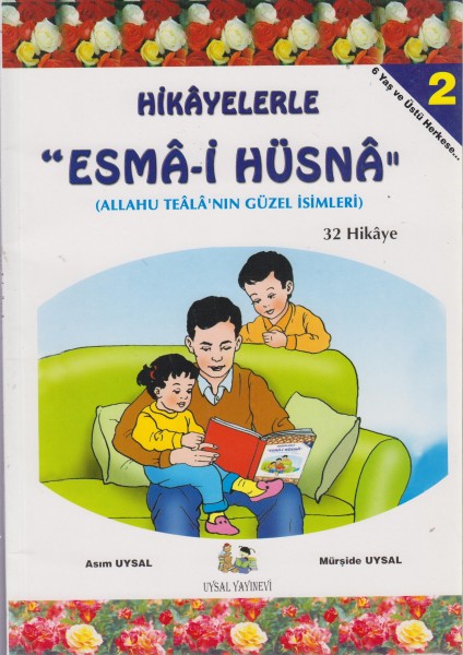 Hikayelerle Esma-i Hüsna 2 - 32 Hikaye