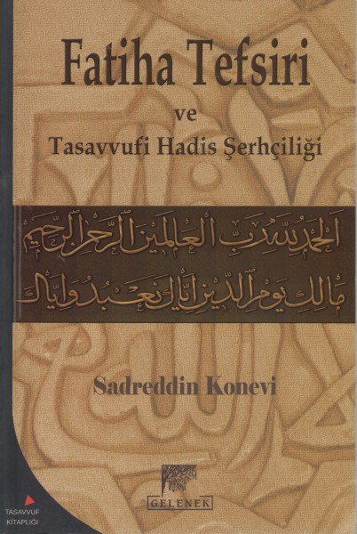 Fatiha TESIRI VE tASAVVUFI HADIS serhciligi