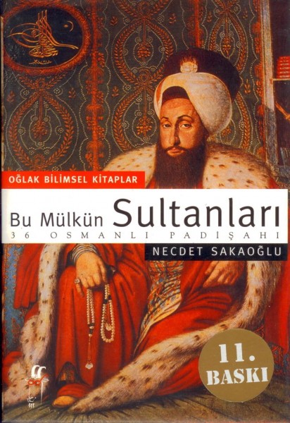Bu mülkün sultanlari