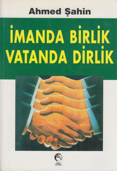 Imanda Birlik Vatanda Dirlik