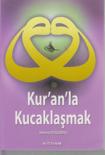 Kur’an’la Kucaklaimak