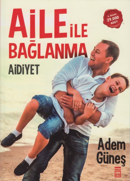 Aile ile Baglanma - Aidiyet