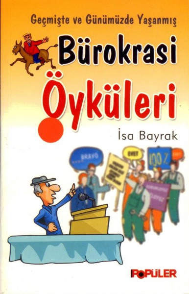 Bürokrasi Öyküleri