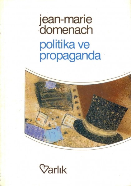Politika ve Propaganda
