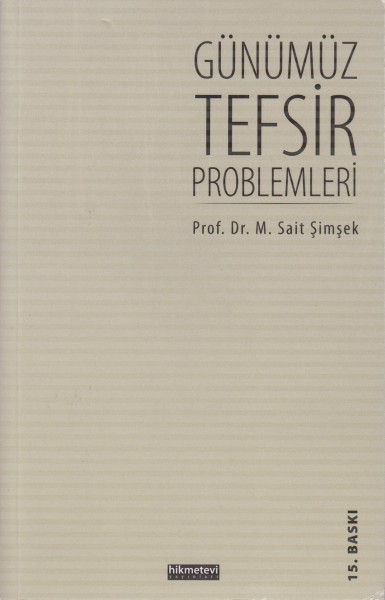 Günümüz Tefsir Problemleri