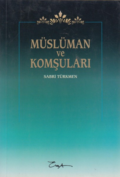 Müslüman ve Komsulari