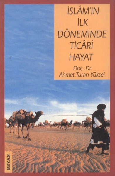 Islam'in Ilk Döneminde Ticari Hayat