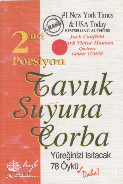 Tavuk suyuna Corba Yüreginizi Isitacak 78 Öykü