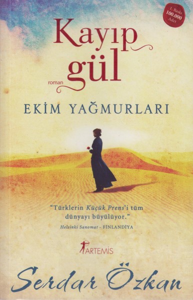 Kayip Gül - 3 Ekim Yagmurlari