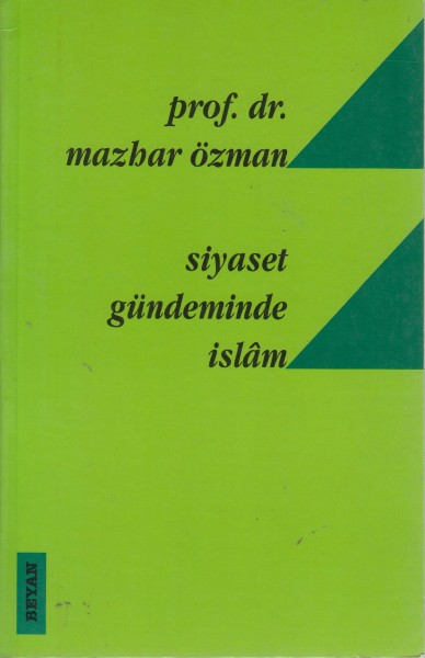 siyaaet gündeminde islam