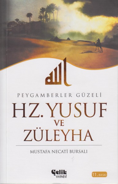 Peygambeler Güzeli HZ. Yusuf Ve Züleyha