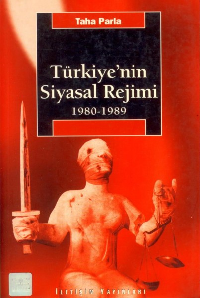 Türkiye'nin Siyasal Rejimi 1980-1989