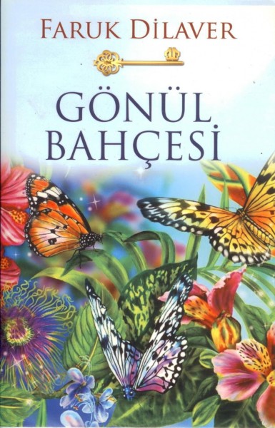 Gönül bahcesi