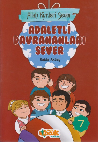 Allah Kimleri Sever Serisi 7 - Adaletli Davrananlari Sever