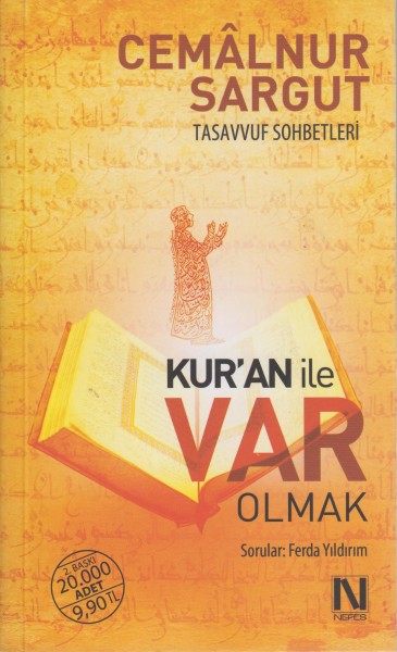 Kuran Ile Var Olmak