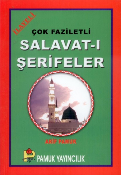 Cok faziletli Salavati Serifeler