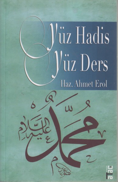 Yüz Hadis Yüz Ders