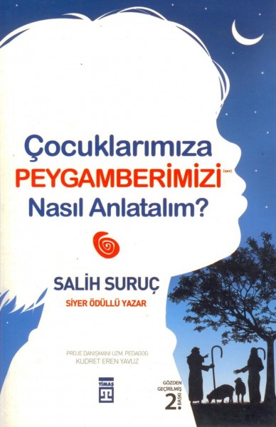 Cocuklarimiza Peygamberimizi Nasil Anlatalim?