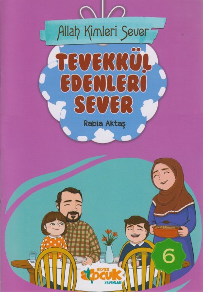 Allah Kimleri Sever Serisi 6 - Tevekkül Edenleri Sever