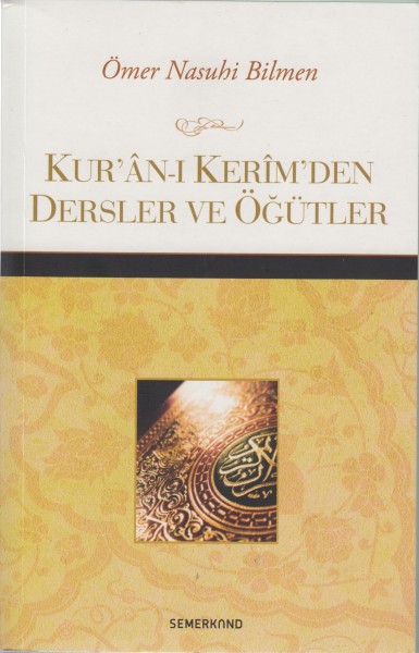 Kur an-i Kerim den Dersler ve Ögütler