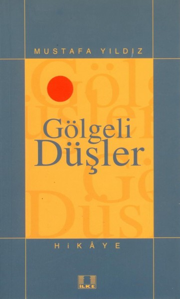 Gölgeli Düsler