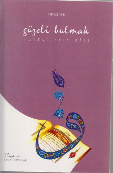 gözeli bulmak hattatlarin hali