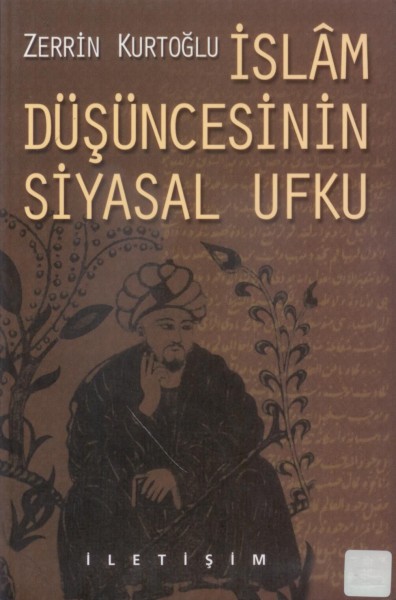 Islam Düsüncesinin Siyasal Ufku