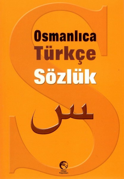 Osmanlica Türkce Sözlük