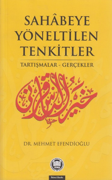 Sahabeye Yöneltilen Tenkitler