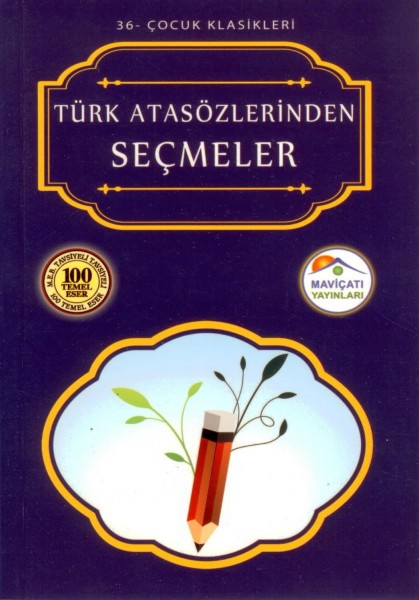 Türk Atasözlerinden Secmeler