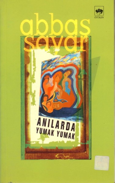Anilarda Yumak Yumak