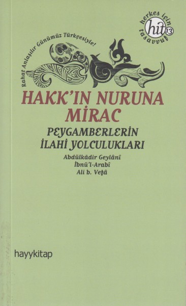 Hakk in Nuruna Mirac