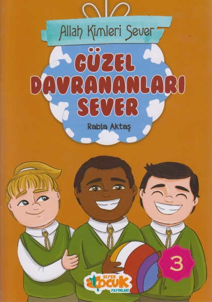 Allah Kimleri Sever Serisi 3 - Güzel Davrananlari Sever