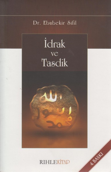 Idrak ve Tasdik