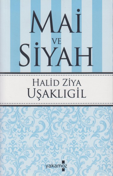 Mai ve Siyah