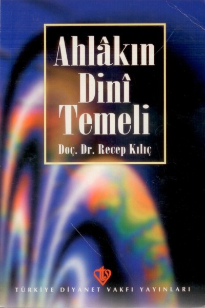 Ahlakin Dini Temeli