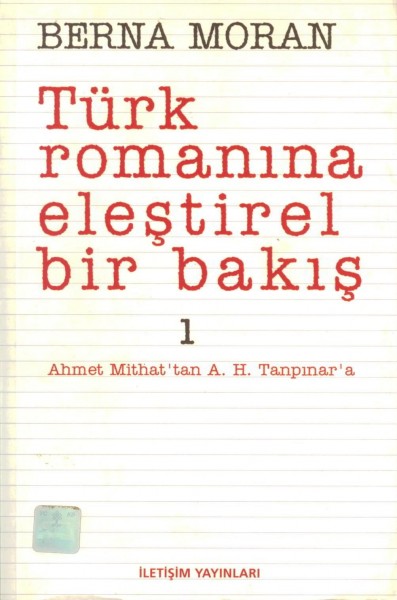 Türk Romanina Elestirel Bir Bakis